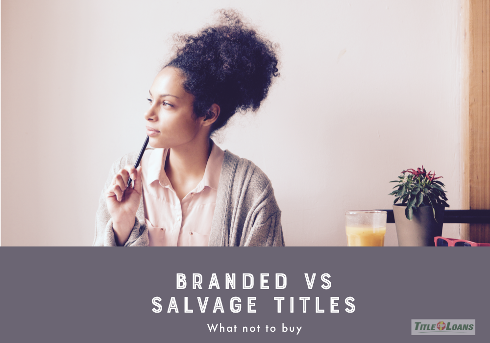 Difference Between Branded And Salvage Titles In The Car